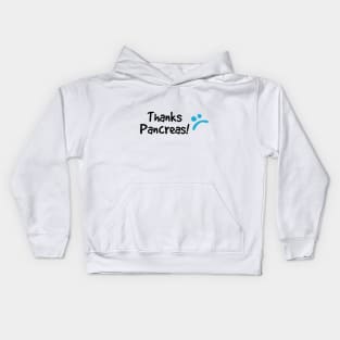 Thanks Pancreas! :( Kids Hoodie